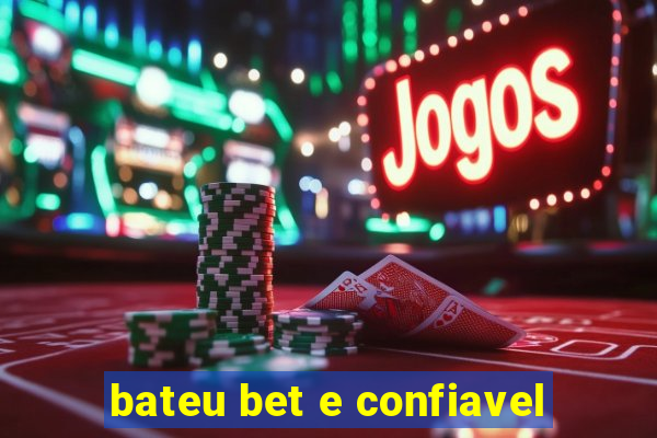 bateu bet e confiavel